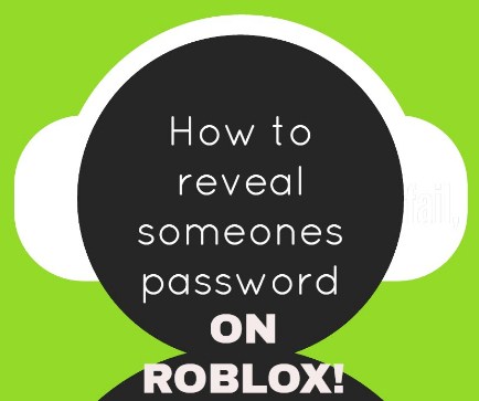 How to Find Someone’s Password on Roblox